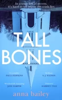 Image of Tall Bones : The instant Sunday Times bestseller 2021