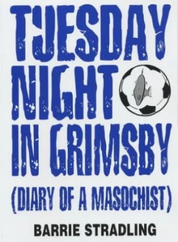Image of Tuesday Night in Grimsby Paperback