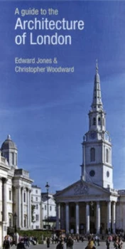 Image of A Guide to the Architecture of London by Edward Jones Hardback