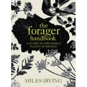 Image of The Forager Handbook by Miles Irving (Hardback, 2009)