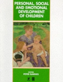 Image of Personal Social and Emotional Development of Children by Peter Barnes Paperback