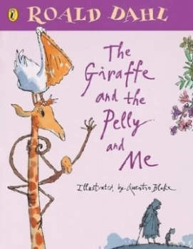 Image of The Giraffe and the Pelly and Me by Roald Dahl Book