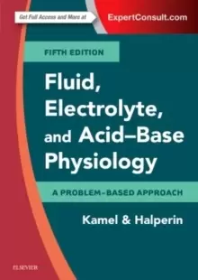 Image of Fluid, Electrolyte and Acid-Base Physiology : A Problem-Based Approach