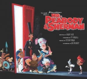 Image of The Art of Mr. Peabody and Sherman by Jerry Beck Hardback