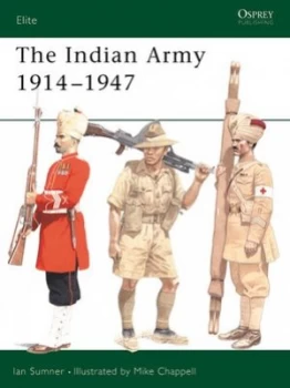 Image of The Indian Army 1914-1947 by Ian Sumner Paperback
