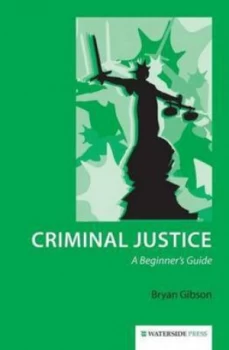 Image of Criminal Justice by Bryan Gibson Paperback