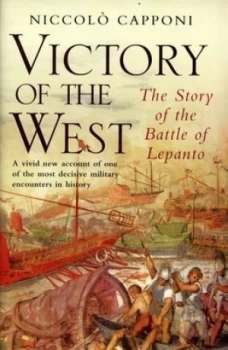 Image of Victory of the West by Niccolo Capponi Hardback