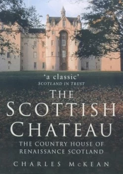 Image of The Scottish Chateau by Charles Mckean Paperback