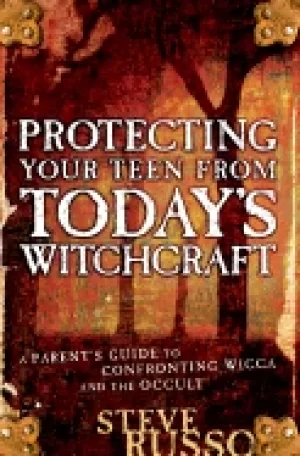 Image of protecting your teen from todays witchcraft a parents guide to confronting