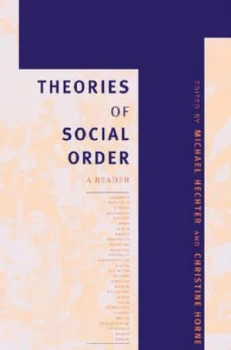 Image of Theories of Social Order by Michael Hechter Paperback