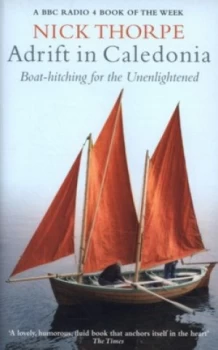 Image of Adrift in Caledonia by Nick Thorpe Book