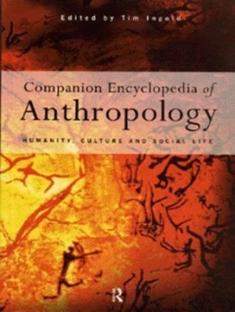 Image of Companion Encyclopedia of Anthropology by Tim Ingold Paperback