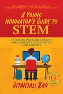 Image of young innovators guide to stem 5 steps to problem solving for students edu