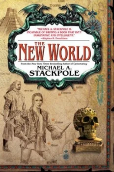 Image of The New World by Michael A. Stackpole Book