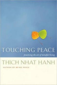 Image of Touching Peace by Thich Nhat Hanh Book