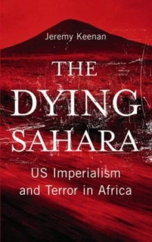 Image of The Dying Sahara by Jeremy Keenan Book
