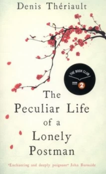 Image of The Peculiar Life of a Lonely Postman by Denis Thriault Paperback