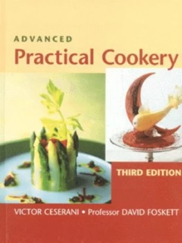 Image of Advanced Practical Cookery by Victor Ceserani Hardback