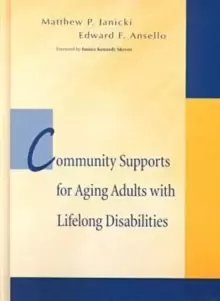 Image of Community Support for Aging Adults with Lifelong Disabilities