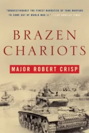 Image of Brazen Chariots by Robert Crisp