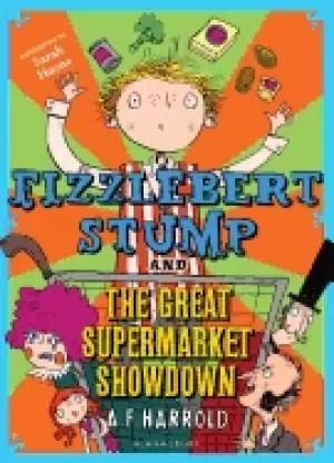Image of fizzlebert stump and the great supermarket showdown