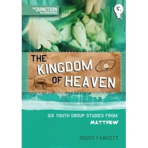 Image of The Kingdom of Heaven: Book 5: Six Youth Group Studies from Matthew by Roger Fawcett (Paperback, 2011)