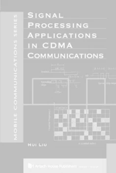 Image of Signal Processing Applications in Cdma Communications by Hui Liu Book