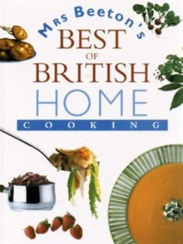 Image of Mrs Beetons Best of British Home Cooking by Beeton and Bridget Jones Hardback