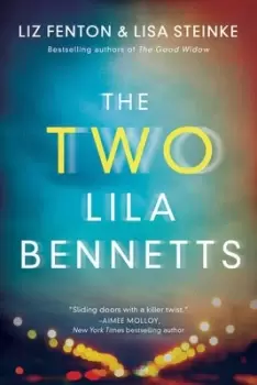 Image of The two Lila Bennetts - Liz Fenton - Paperback - Used