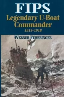 Image of Fips Legendary U-boat Commander