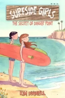 Image of Surfside Girls: The Secret of Danger Point