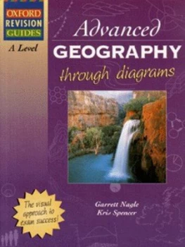 Image of Advanced Geography through Diagrams by Garrett Nagle and Kris Spencer Book