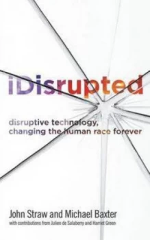 Image of Idisrupted by John Straw Paperback