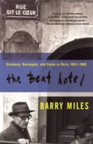 Image of beat hotel ginsberg burroughs and corso in paris 1957 1963