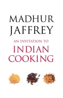 Image of An Invitation To Indian Cooking