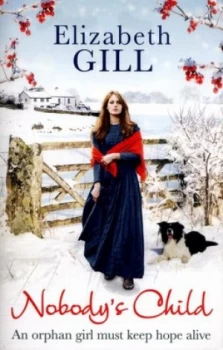 Image of Nobodys Child by Elizabeth Gill Paperback