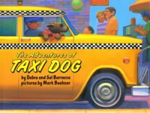 Image of The Adventures of Taxi Dog by Debra Barracca