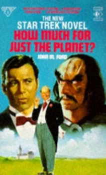 Image of How Much for Just the Planet by John M Ford Book