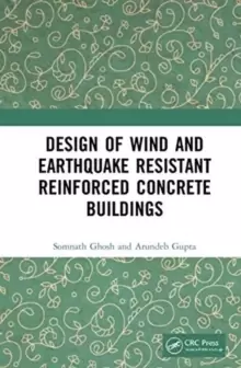 Image of Design of Wind and Earthquake Resistant Reinforced Concrete Buildings