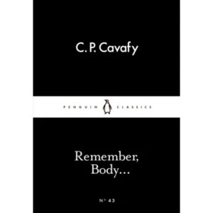 Image of Remember, Body... by C. P. Cavafy (Paperback, 2015)