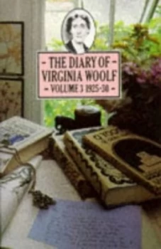 Image of The Diary of Virginia Woolf. Vol.3 1925-30 by Anne Bell Paperback