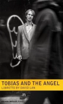 Image of Tobias and the Angel by David Lan Paperback