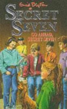 Image of Go Ahead Secret Seven by Enid Blyton Book