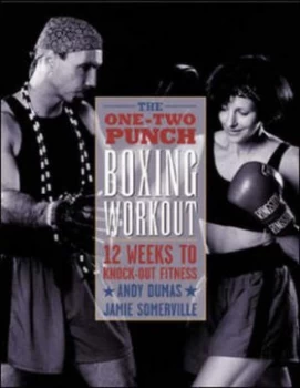 Image of The One-Two Punch Boxing Workout by Andy Dumas and Jamie Somerville Paperback