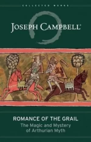 Image of Romance of the grail by Joseph Campbell