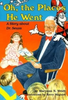 Image of Oh the Places He Went by Maryann N Weidt Book