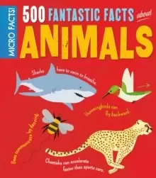 Image of Micro Facts! 500 Fantastic Facts About Animals