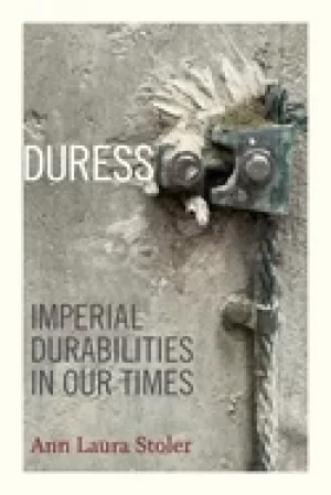 Image of duress imperial durabilities in our times