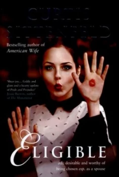 Image of Eligible by Curtis Sittenfeld Hardback