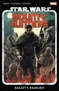 Image of star wars bounty hunters vol 1 galaxys deadliest
